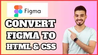 How to Convert Figma Design to HTML and CSS | Full Tutorial!
