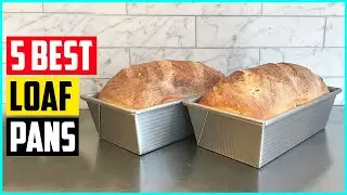 The 5 Best Loaf Pans in 2021