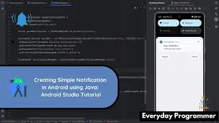 How to create simple notifications in Android using Java: Android Studio Tutorial