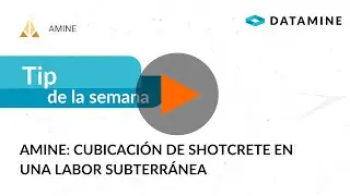 Tip de la Semana: Amine - Cubicación de Shotcrete