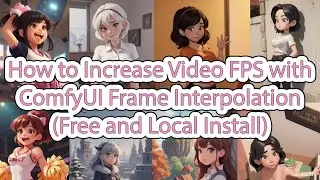 How to Increase Video FPS with ComfyUI Frame Interpolation (Free and Local Install)