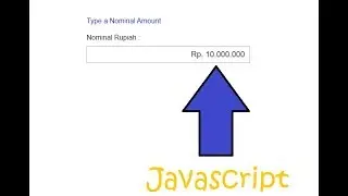 Rupiah Format With Javascript | Javascript | javascript format rupiah | Cara membuat format Rupiah