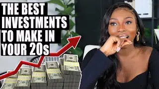 The BEST INVESTMENTS To Make in Your 20s for your future!