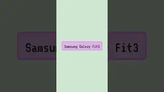 Samsung Galaxy Fit3 | Display - UI and Performance 😍👌 #samsung #fit3 #galaxyfit3