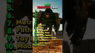 The Best Producer Tags 