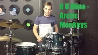 R U Mine Drum Tutorial - Arctic Monkeys