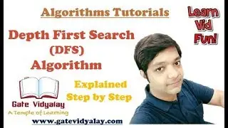 Depth First Search (DFS) Algorithm Step by Step | Graph Traversal Algorithms