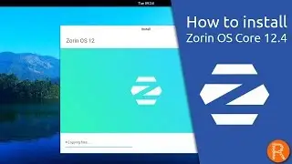 How to install Zorin OS Core 12.4