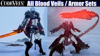 Code Vein - All Blood Veils & Armor Sets