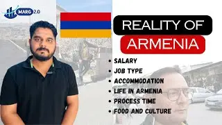 Reality of Armenia | Salary | Process | Life | Work Visa or Work Permit Reality ? | Marg 2.0