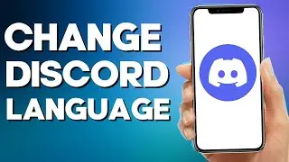 How to Change language on Discord Mobile