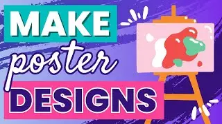 How to Make Poster Designs in Canva: Advertise, Announce, Attract!