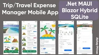 Trip Expense Manager App .Net MAUI Blazor Hybrid + SQLite | Step by Step Build (From Scratch to End)