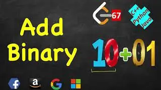 Add Binary | LeetCode 67 | C++, Java, Python