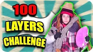 100 LAYERS CHALLENGE