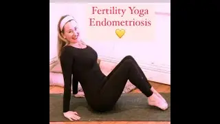 YOGA for FERTILITY Endometriosis with YogaYin