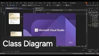 Class Diagram in Visual Studio 2022 (Class Designer Getting Started)