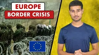 Refugee Crisis in Europe Again? | Poland vs Belarus Border | Dhruv Rathee