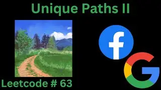 UNIQUE PATHS 2 | LEETCODE 63 | PYTHON DFS SOLUTION