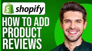 The Ultimate Guide To Add Product Reviews On Shopify (2023)