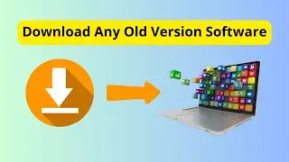 How To Download Old Versions of Software (Legally!)