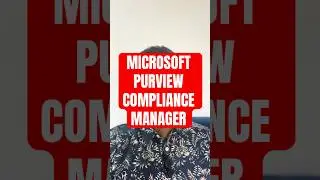 MICROSOFT PURVIEW COMPLIANCE MANAGER. #microsoft #datasecurity #compliance #governance #risk #learn