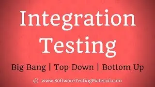 Integration Testing In Software Testing