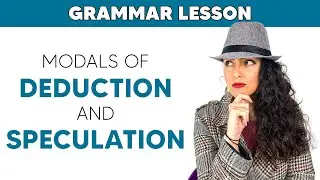 How to use MODALS of Deduction & Speculation in the PRESENT 🕵🏻‍♀️