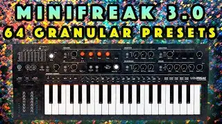 Arturia Minifreak 3.0 Granular Presets. No Talk Sound Demo
