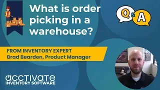 What is Order Picking in a Warehouse?