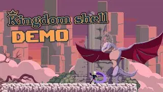 Kingdom Shell | Dark Fairytale Metroidvania | Full Demo Gameplay