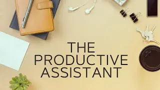 The Productive Executive Assistant - breaking the todo list hoodoo