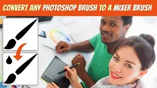 How to Convert any Photoshop Brush Into a Mixer Brush