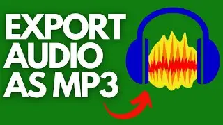 How To Export Audio In Audacity As MP3