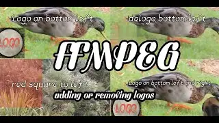 using ffmpeg to add or remove logos