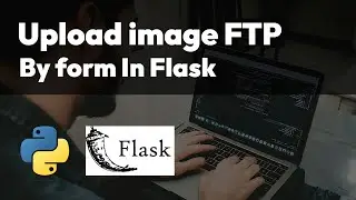 Upload image via FTP by form in Flask | Python