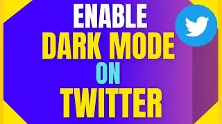 How To Dark Mode Twitter 2022