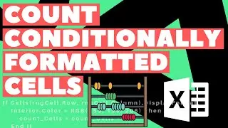 Count Conditionally Formatted Cells (Dynamic Range) | Excel VBA Macro