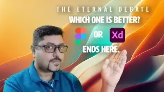 Figma or XD which one is better? Finally answered. Adobe Acquires Figma!!! UX UI design 2022