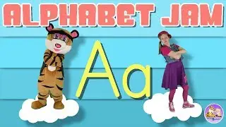 Learn the letter A | Alphabet Jam | Literacy song | Pevan and Sarah