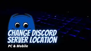 How to Change Discord Server Region (PC & Mobile) Region Override