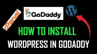 How to install wordpress in godaddy - Full Guide