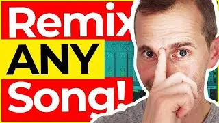 How to Remix ANY Song in 2025