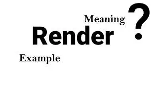 Render Meaning Example Definition | EWD-English Word Dictionary | English Word In-depth Mean