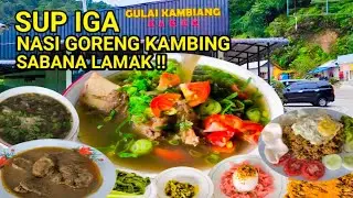 LEZATNYA SUP IGA DAN NASI GORENG KAMBING DI GULAI KAMBIANG KAKEK !!