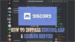 DISCORD APP // How to INSTALL & Create SERVER // EASY METHOD // HINDI