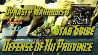 Dynasty Warriors 8 (Shu)  Defense of Xu Province Star Guide (English)