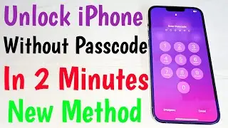 Unlock iPhone Without Passcode Easy Method | How To Unlock iPhone Forgot Passcode
