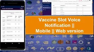 Vaccine Slot Voice Notification || Mobile || Web version