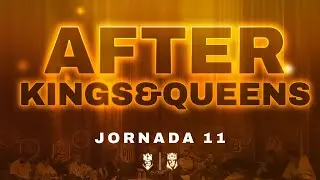 👑 AFTERKINGS 11 ⚽ MILAGROS, DESGRACIAS y ÉPICA💥#AfterKings11